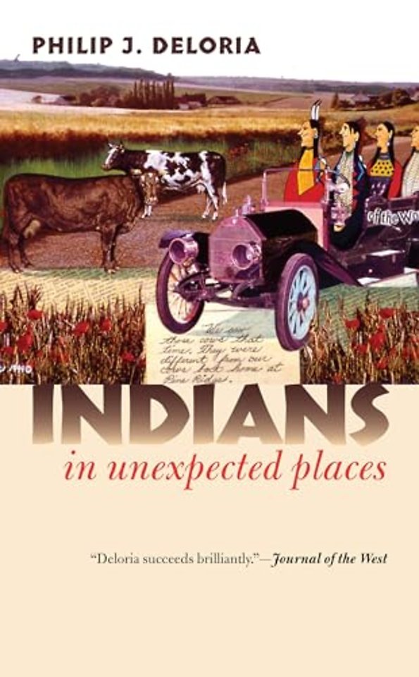 Indians in Unexpected Places