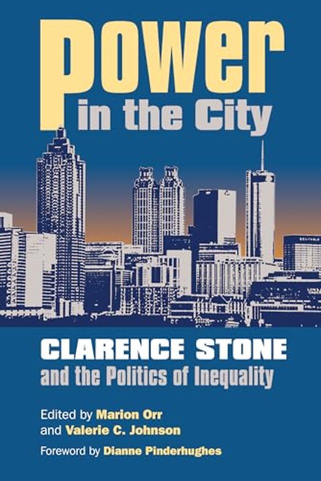 Power in the City – Clarence Stone and the Politics of Inequality