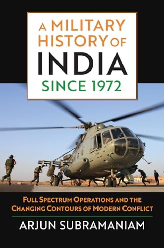 A Military History of India Since 1972
