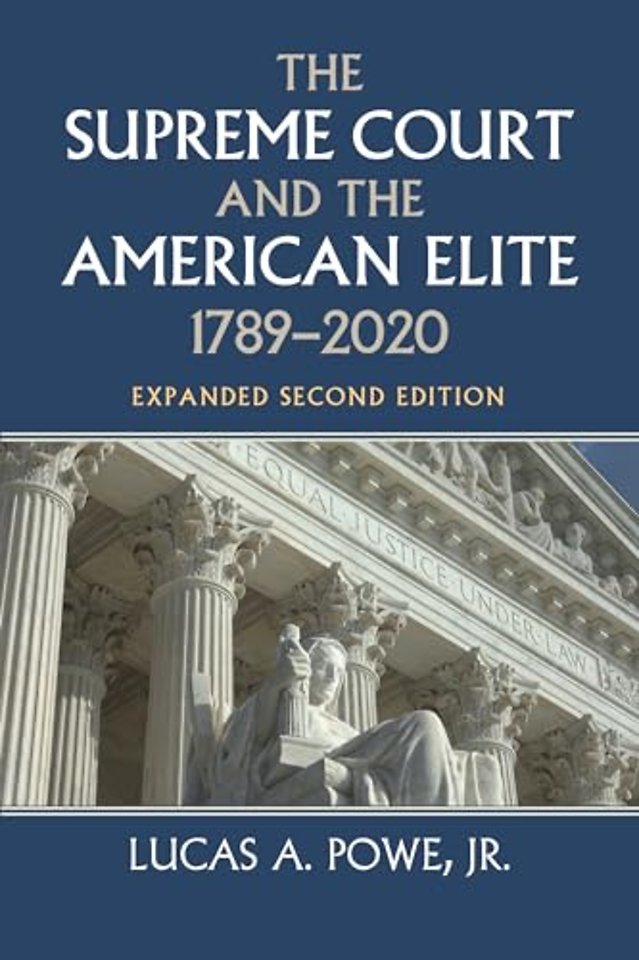 The Supreme Court and the American Elite, 1789–2020