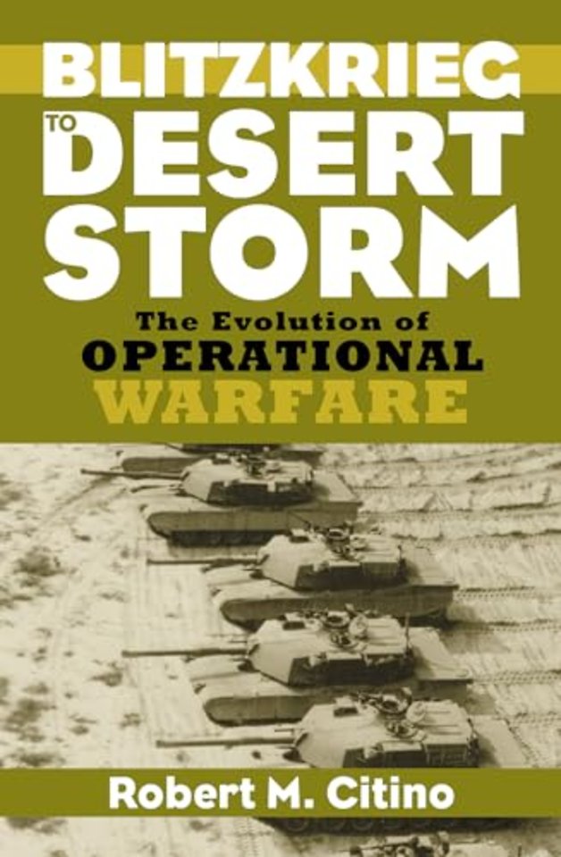 Blitzkrieg to Desert Storm