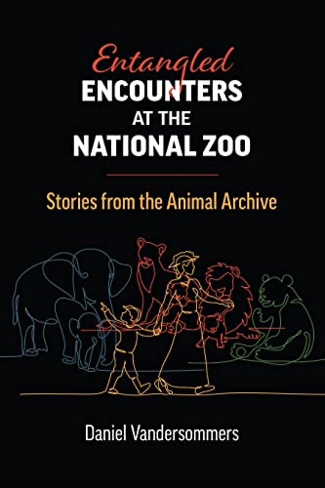 Entangled Encounters at the National Zoo – Stories from the Animal Archive
