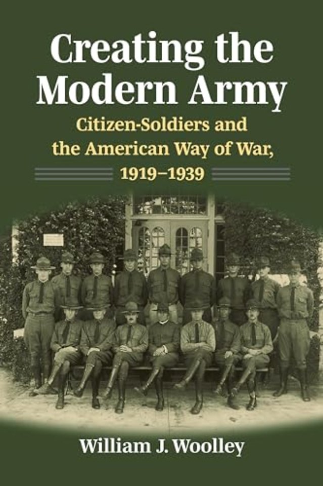 Creating the Modern Army