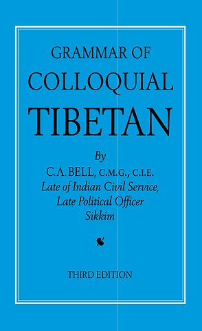 Grammar of Colloquial Tibetan