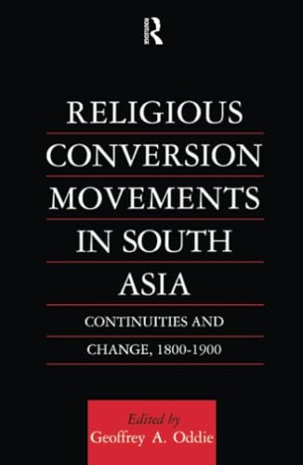 Religious Conversion Movements in South Asia