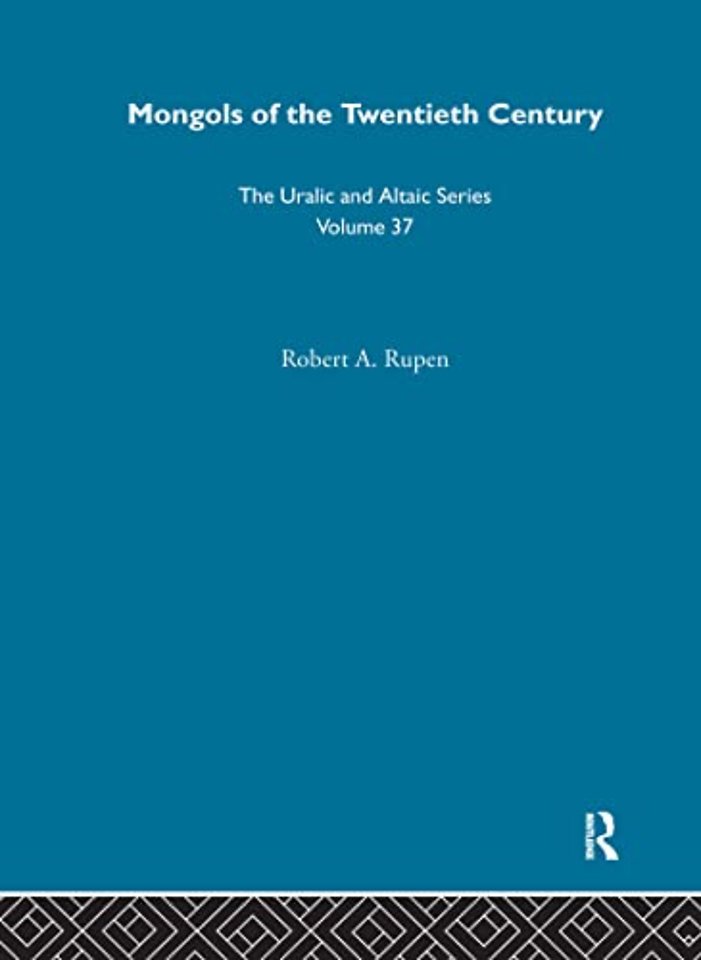Mongols of the Twentieth Century
