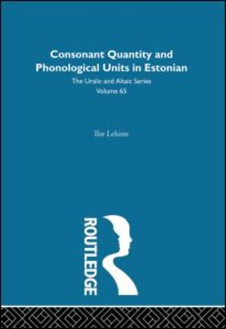 Consonant Quantity and Phonological Units in Estonian