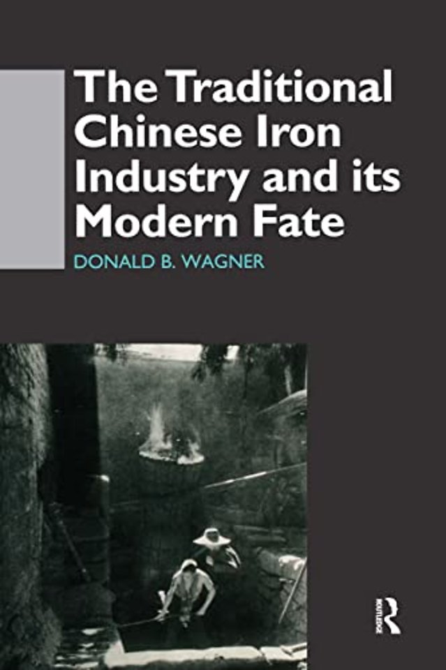 Traditional Chinese Iron Industry and Its Modern Fate