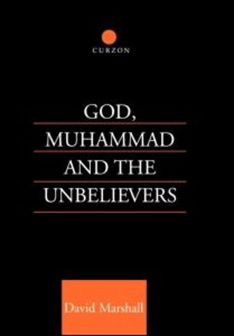 God, Muhammad and the Unbelievers