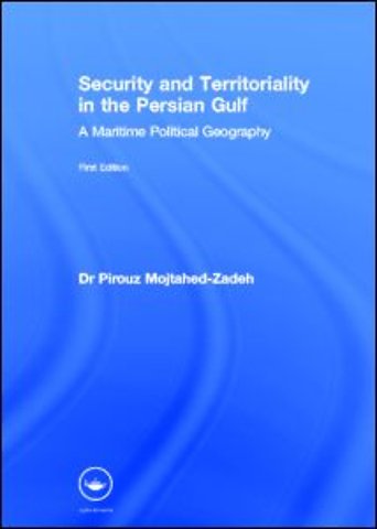 Security and Territoriality in the Persian Gulf