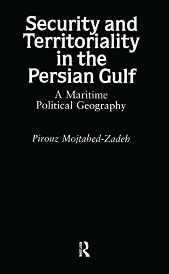 Security and Territoriality in the Persian Gulf