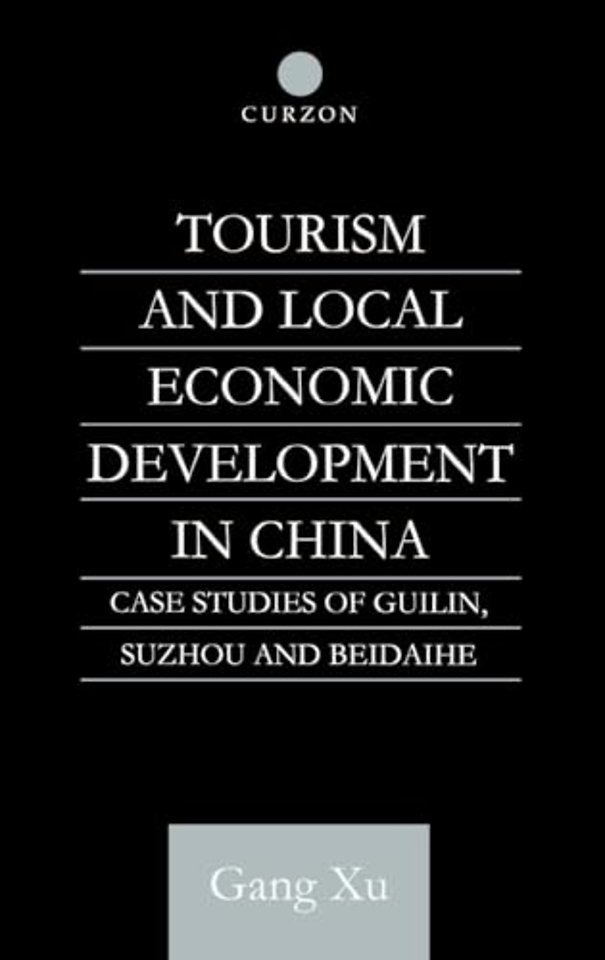 Tourism and Local Development in China