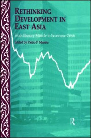 Rethinking Development in East Asia