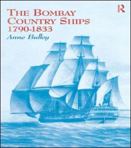 Bombay Country Ships 1790-1833