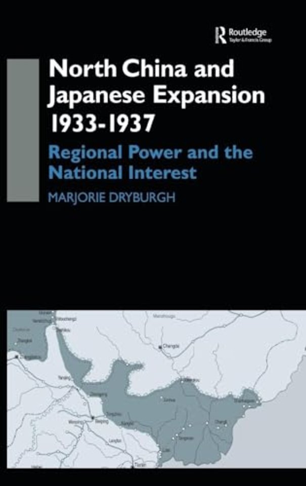 North China and Japanese Expansion 1933-1937