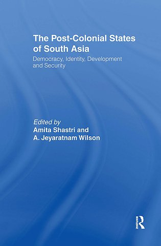 Post-Colonial States of South Asia