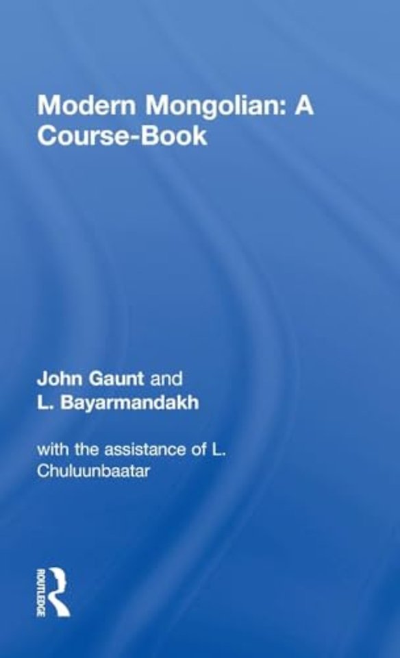 Modern Mongolian: A Course-Book