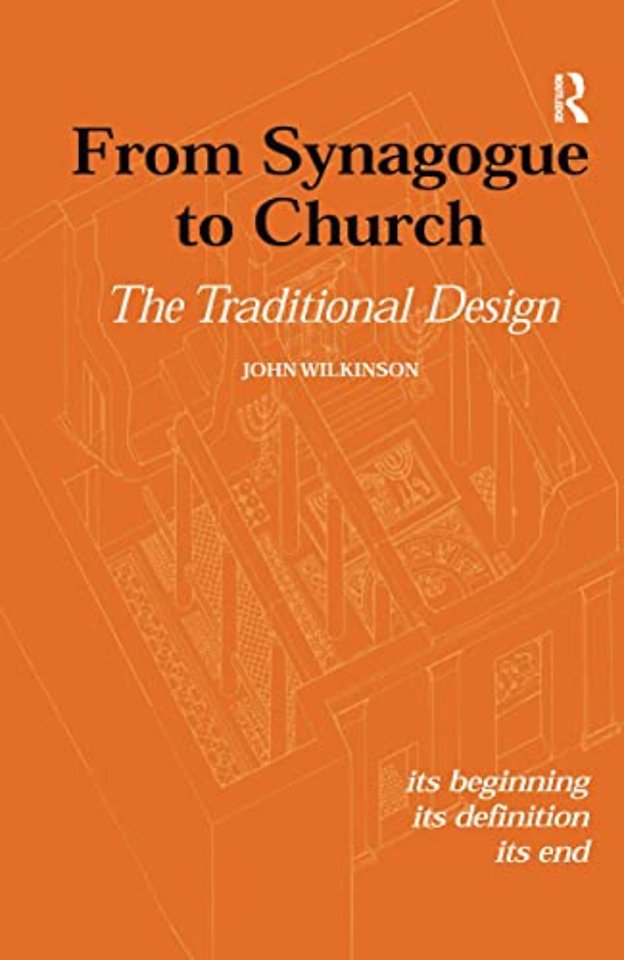From Synagogue to Church: The Traditional Design
