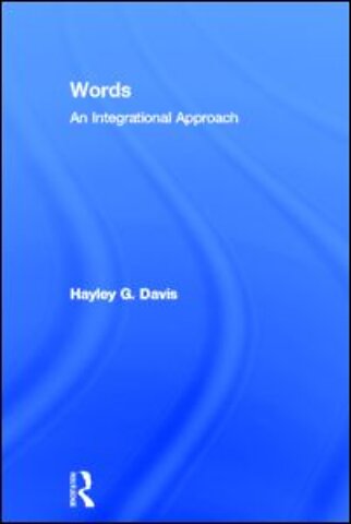 Words - An Integrational Approach