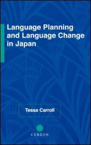 Language Planning and Language Change in Japan