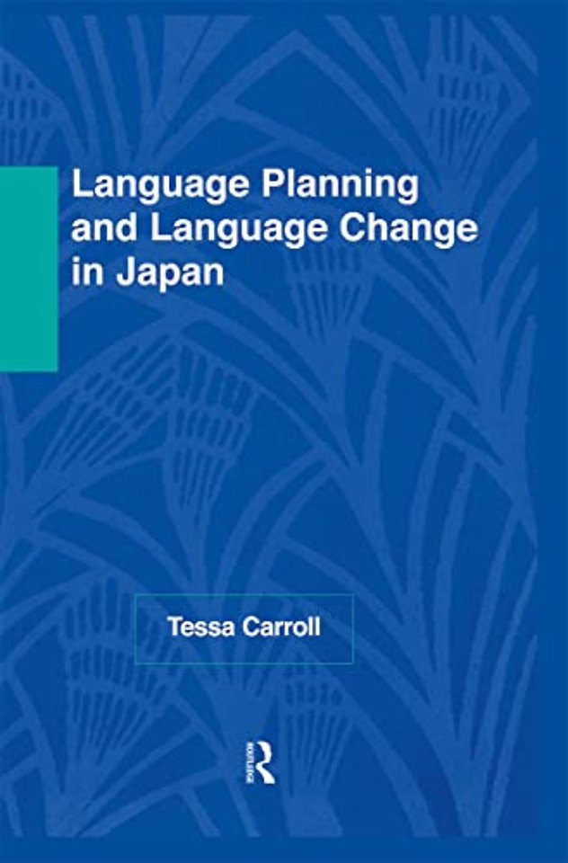Language Planning and Language Change in Japan
