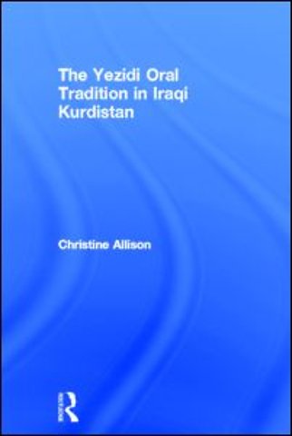 Yezidi Oral Tradition in Iraqi Kurdistan