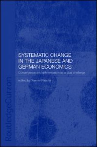 Systemic Changes in the German and Japanese Economies