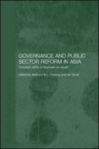Governance and Public Sector Reform in Asia
