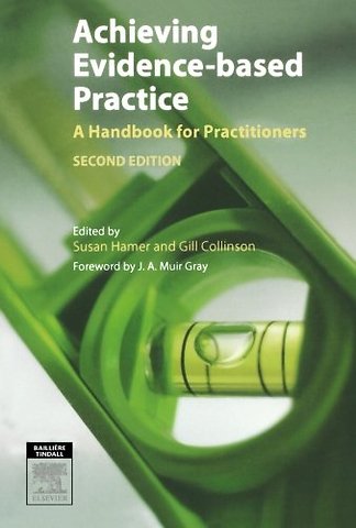 Achieving Evidence-Based Practice