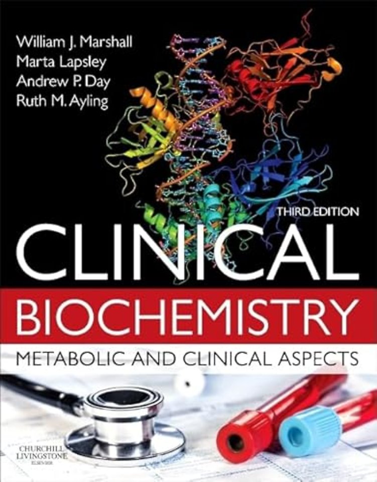 Clinical Biochemistry: Metabolic and Clinical Aspects