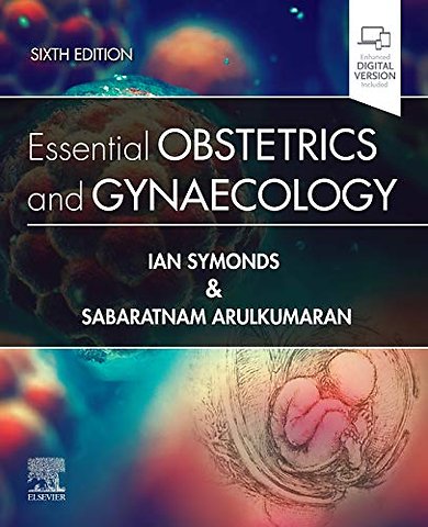 Essential Obstetrics and Gynaecology