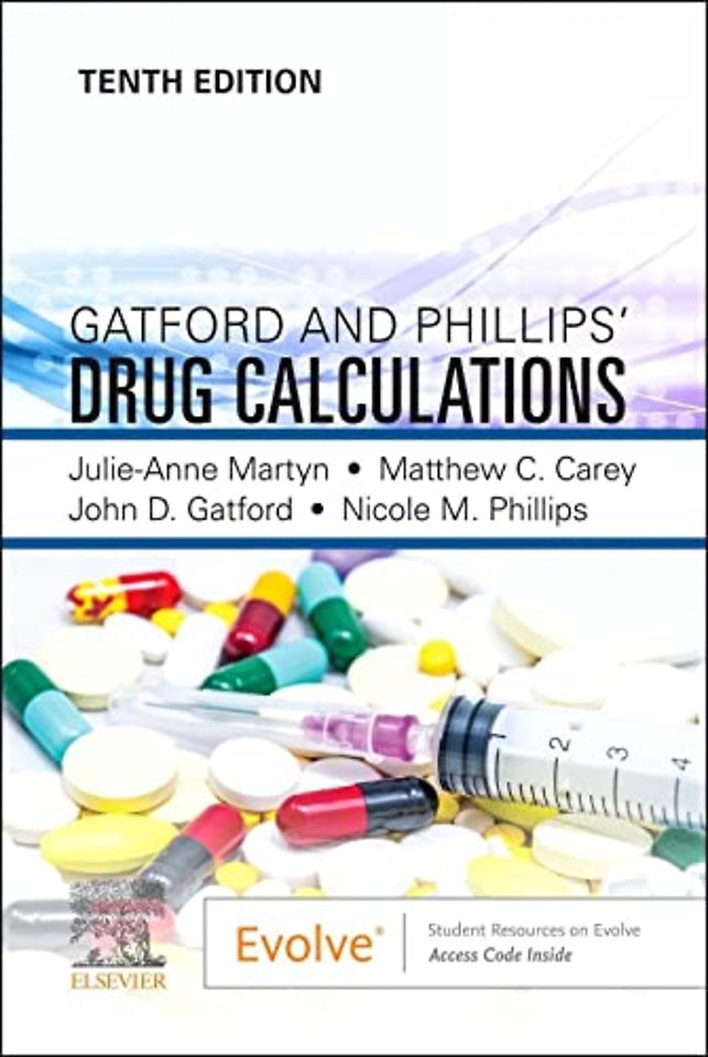 Gatford and Phillips’ Drug Calculations