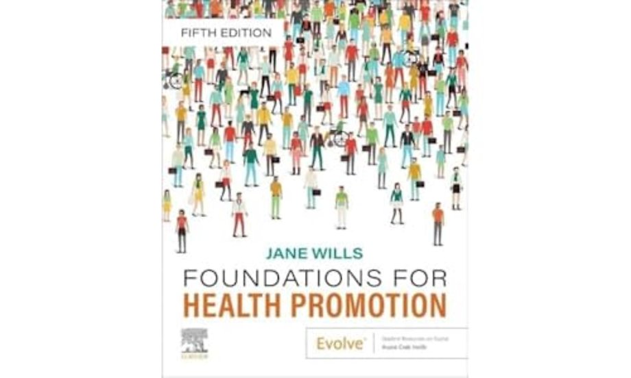 Foundations for Health Promotion