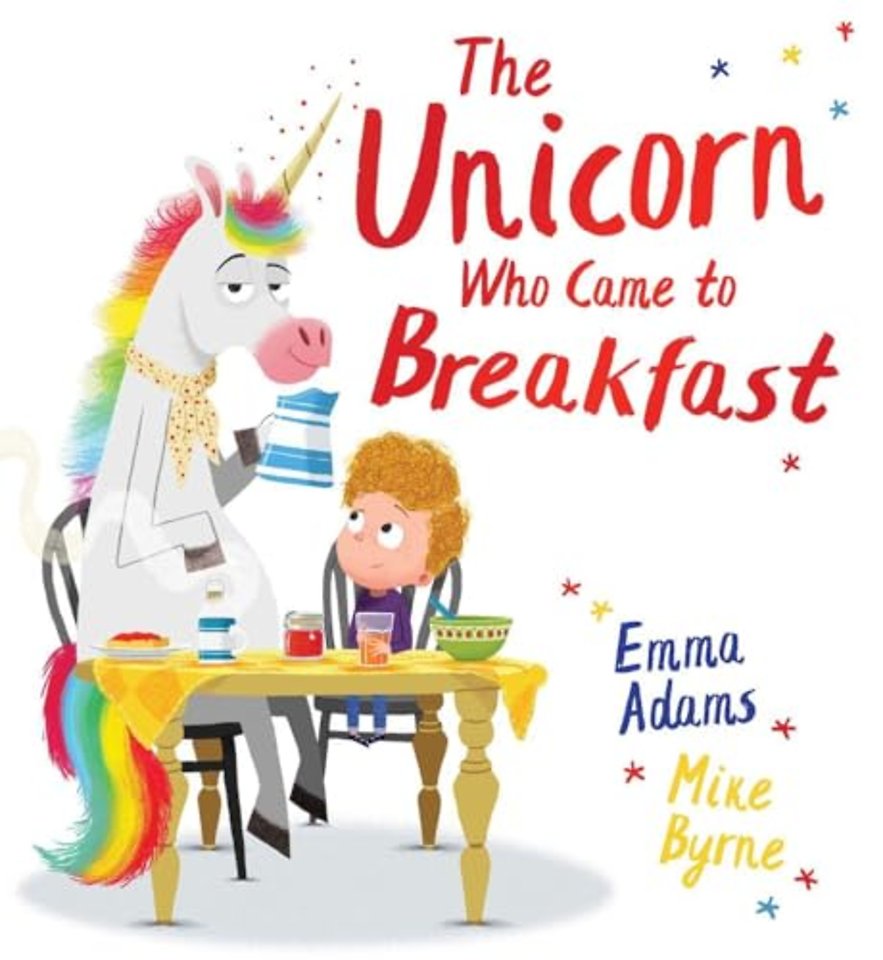 The Unicorn Who Came to Breakfast (PB)