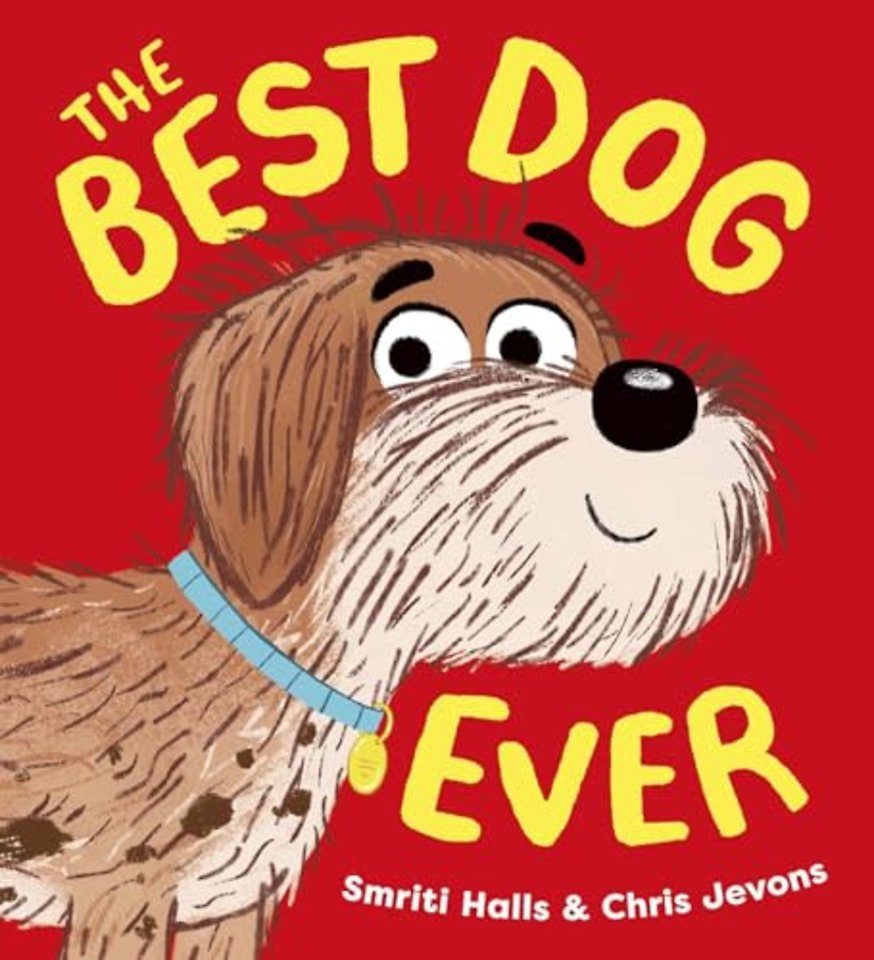 The Best Dog Ever