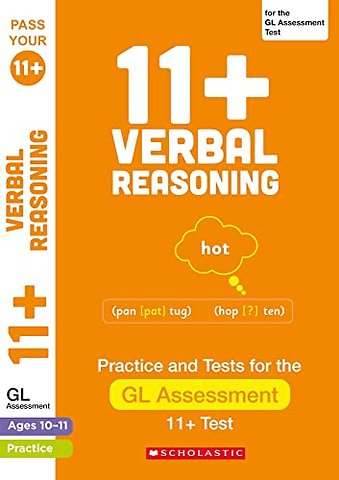 11+ Verbal Reasoning Practice and Test for the GL Assessment Ages 10-11
