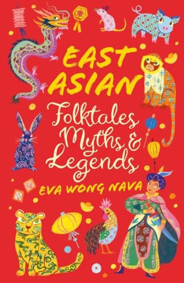 East Asian Folktales, Myths and Legends