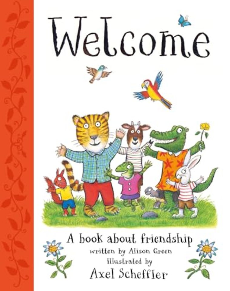 Welcome: Axel Scheffler's gorgeous picture book about welcoming others and making friends