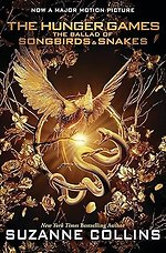 The Ballad of Songbirds and Snakes Movie Tie-in
