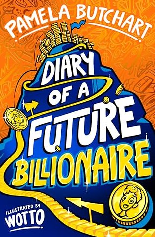 Diary of a Future Billionaire