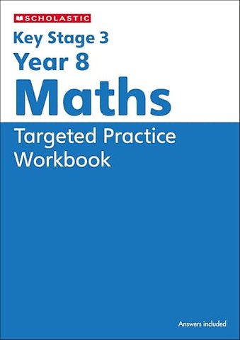 KS3 Year 8 Maths Targeted Practice Workbook with answers.