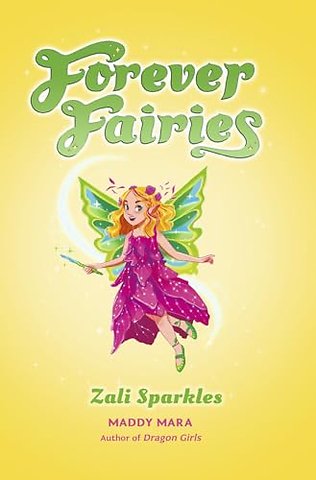 Forever Fairies: Zali Sparkles
