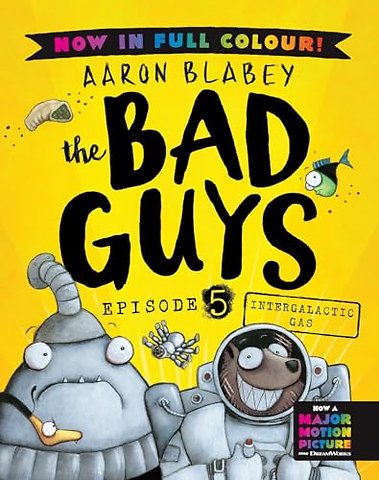 The Bad Guys 5 Colour Edition: Intergalactic Gas