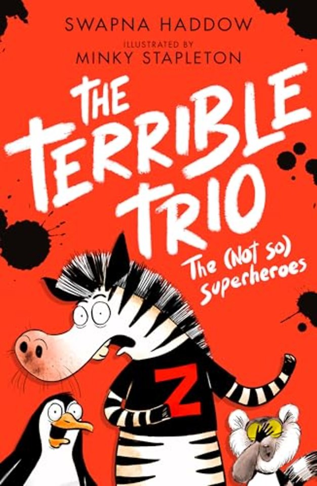 The (Not So) Superheroes (the Terrible Trio #1)