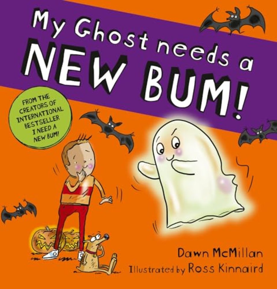 My Ghost Needs a New Bum! (PB)