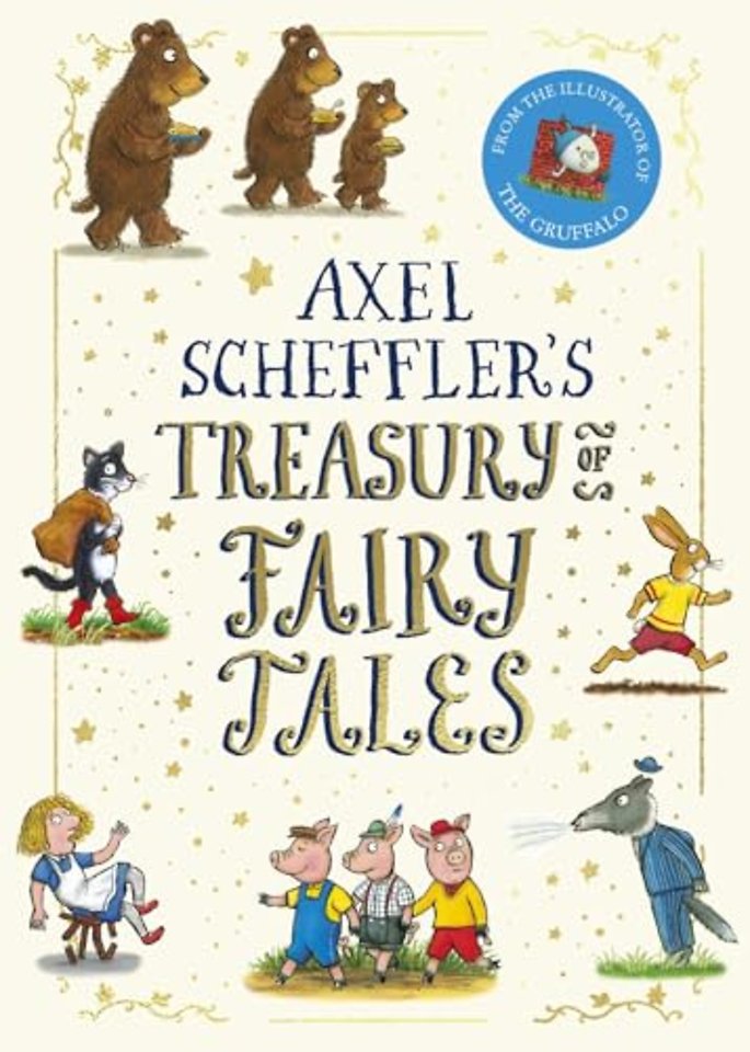 Axel Scheffler's Treasury of Fairy Tales