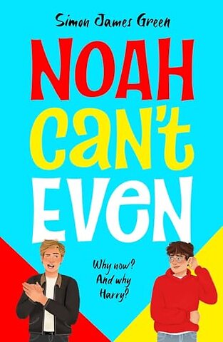 Noah Can't Even (NE)