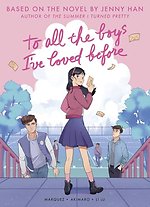 To All the Boys I've Loved Before (Graphic Novel Edition)