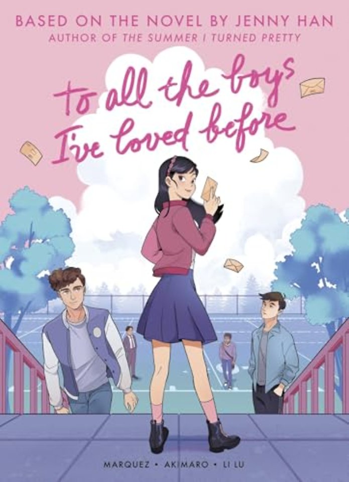 To All the Boys I've Loved Before (Graphic Novel Edition)