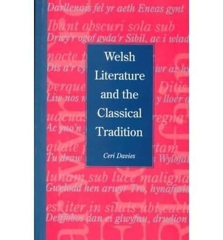Welsh Literature and the Classical Tradition